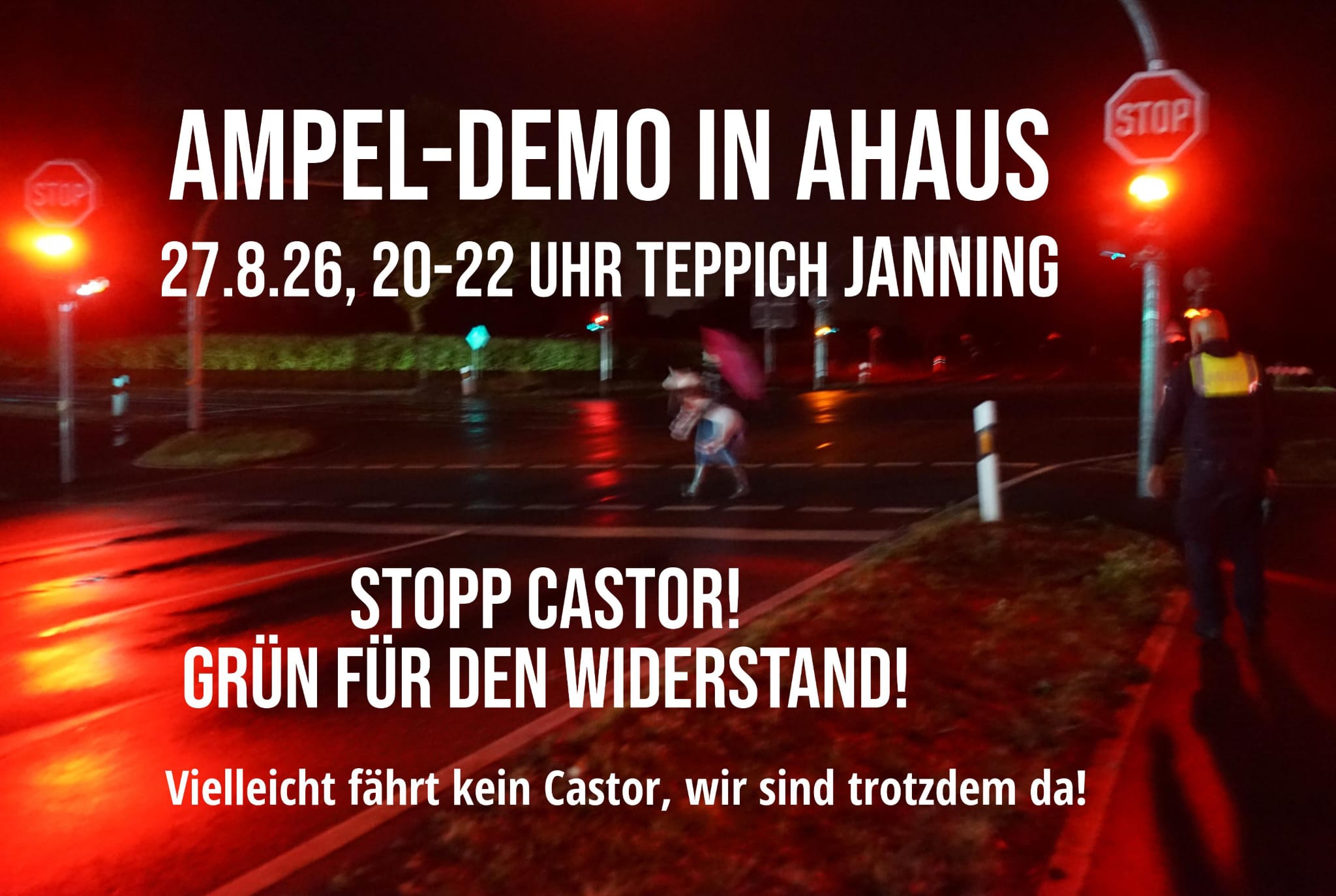 Einladung zur Ampel-Demo in Ahaus am 27. AUgust 2026 von 20 bis 22 Uhr bei Teppich Janning